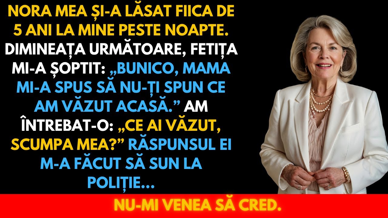 Nora Mea Și-a Lăsat Fiica la Mine Peste Noapte, Ce Mi-a Spus Dimineața M-a Făcut să Sun la Poliție
