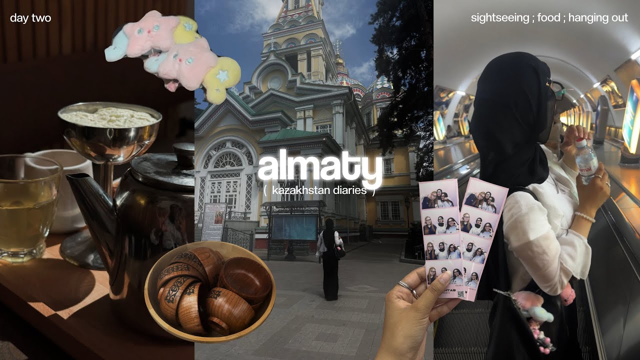 kazakhstan travel diaries 🇰🇿 part two : cafe hopping, sightseeing