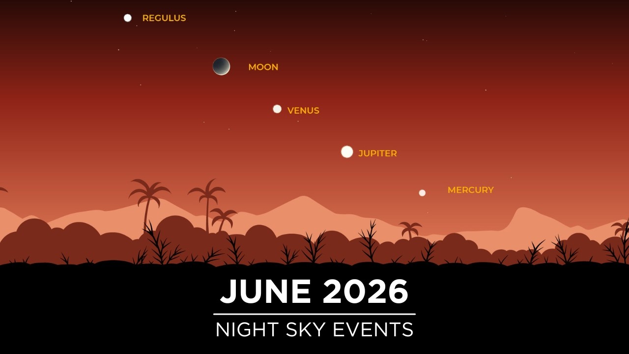 Top Things To See In June's Sky,  Starting With a Rare Planet Show.