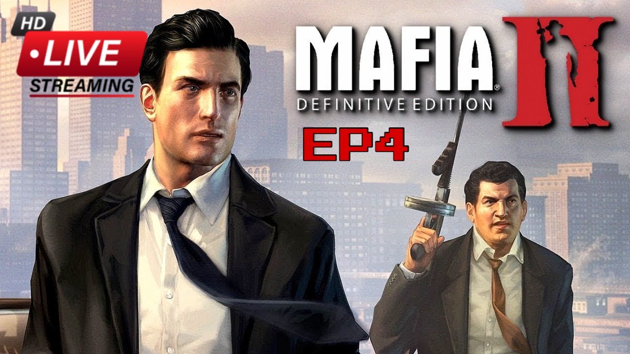 Mexico GB Let's Play MafiaTwo liveStream episode 4 Vito prisontime no bootygang here n a new family