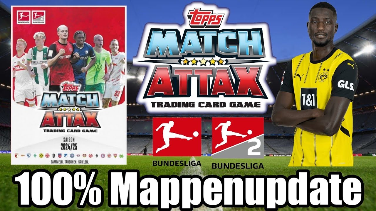 Alle Karten da😱|Topps Match Attax Bundesliga 2024/25 100% Mappenupdate!🔥