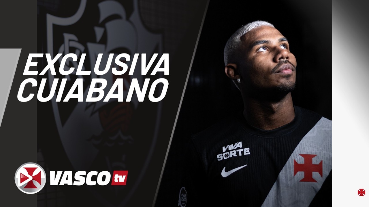EXCLUSIVA COM CUIABANO | VASCOTV
