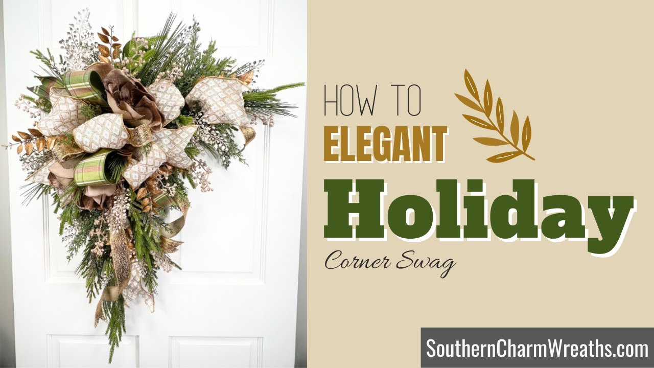 How to Make an Elegant Holiday Corner Swag!
