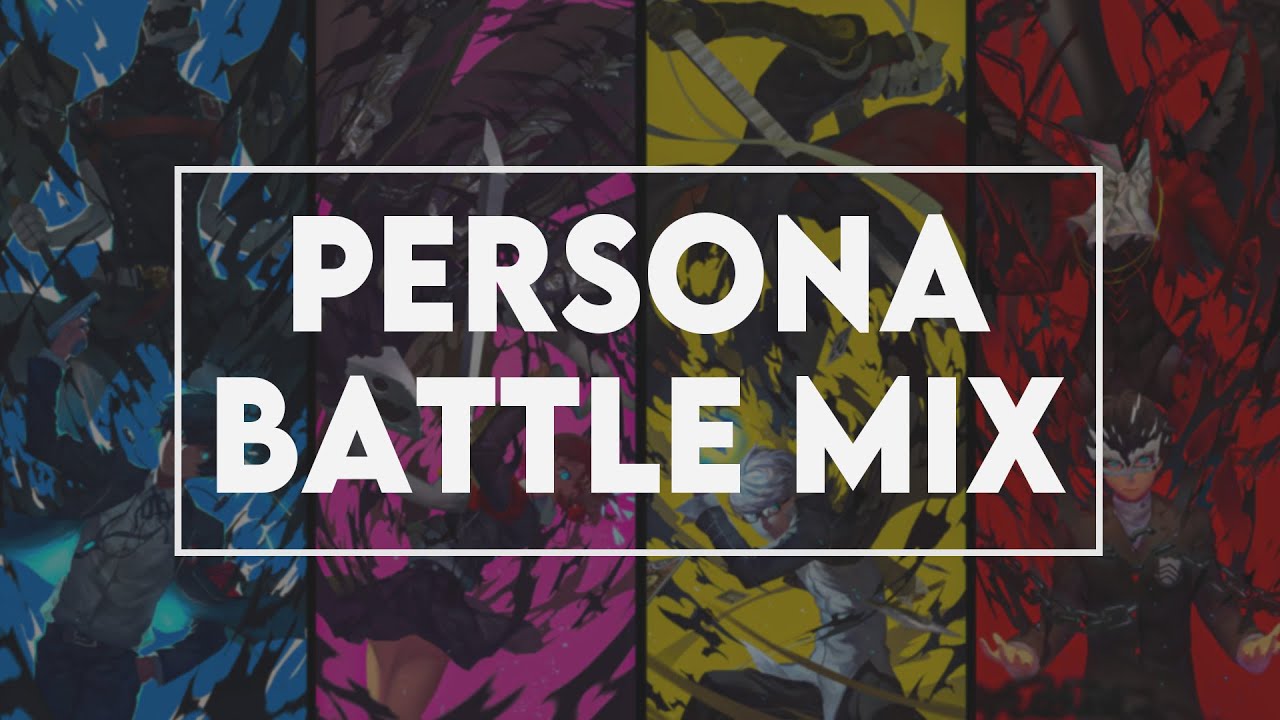 Persona Workout/Motivation Mix