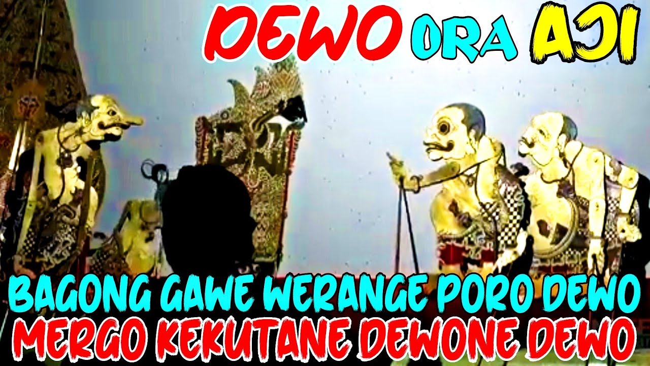 LAKON AMPUH ⚜️ BENGI IKI DEWO ORA ONO AJINE NEK NGAREPE BAGONG KI DALANG SENO NUGROHO