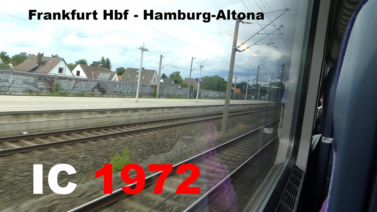 IC 1972 Mitfahrt Frankfurt (Main) Hbf - Hamburg-Altona | über Kassel, Hannover