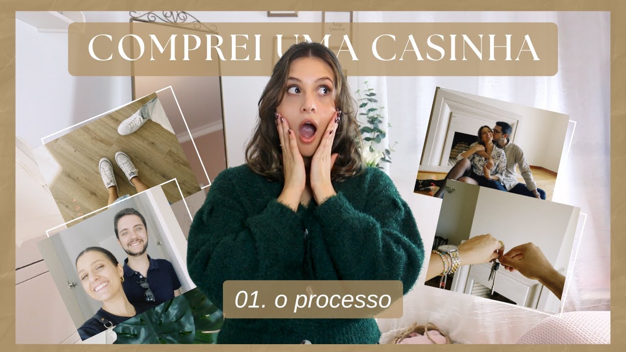 COMPRÁMOS A NOSSA PRIMEIRA CASA |01. A Nossa Casinha | Beatriz Freitas-Branco