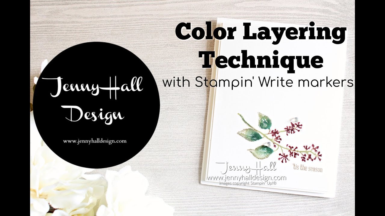 Color Layering Technique using Stampin' Up! products with Jenny Hall