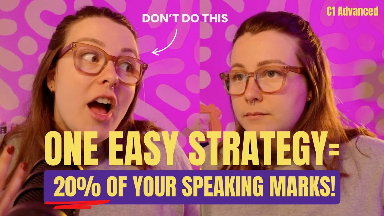 If you're not using these 3 tips, you're losing easy marks! | C1 Advanced Speaking Parts 3 & 4