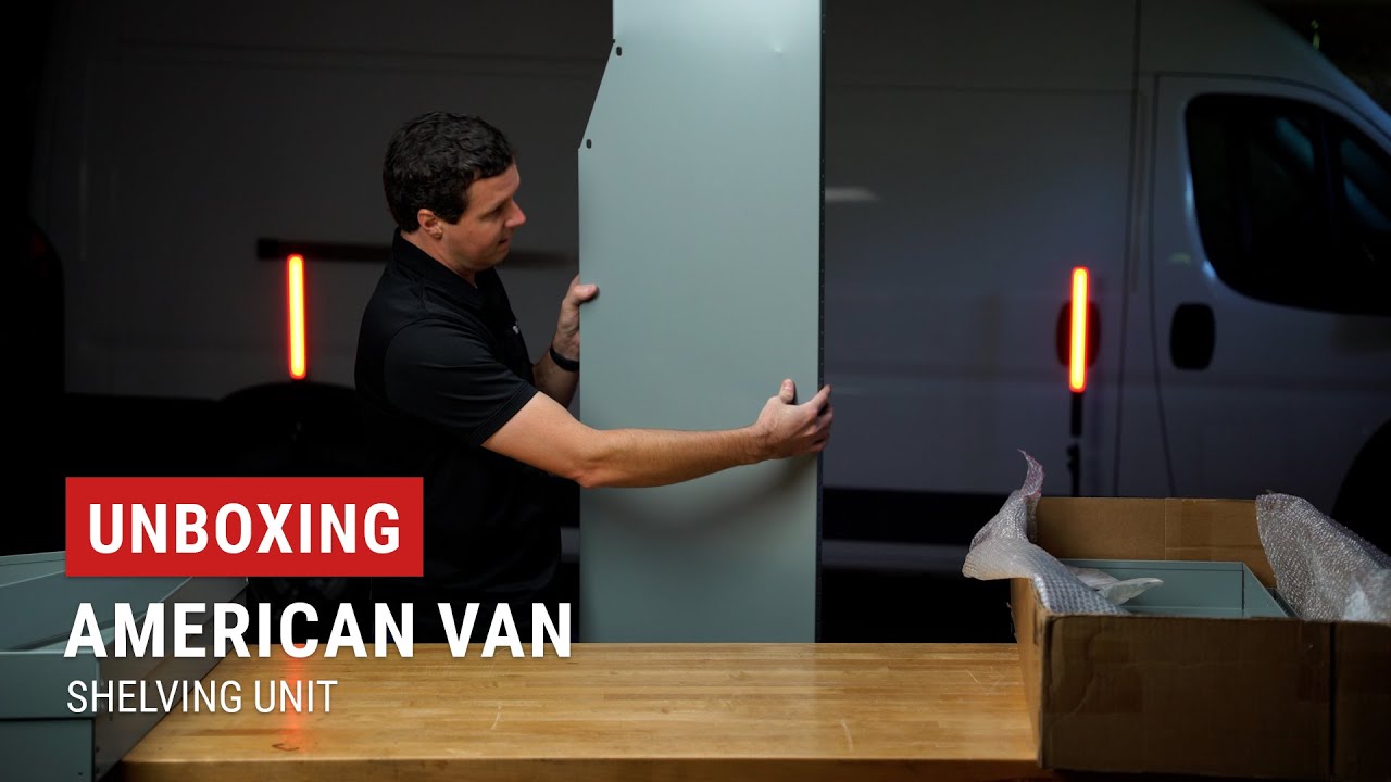 Unboxing American Van Shelving Unit