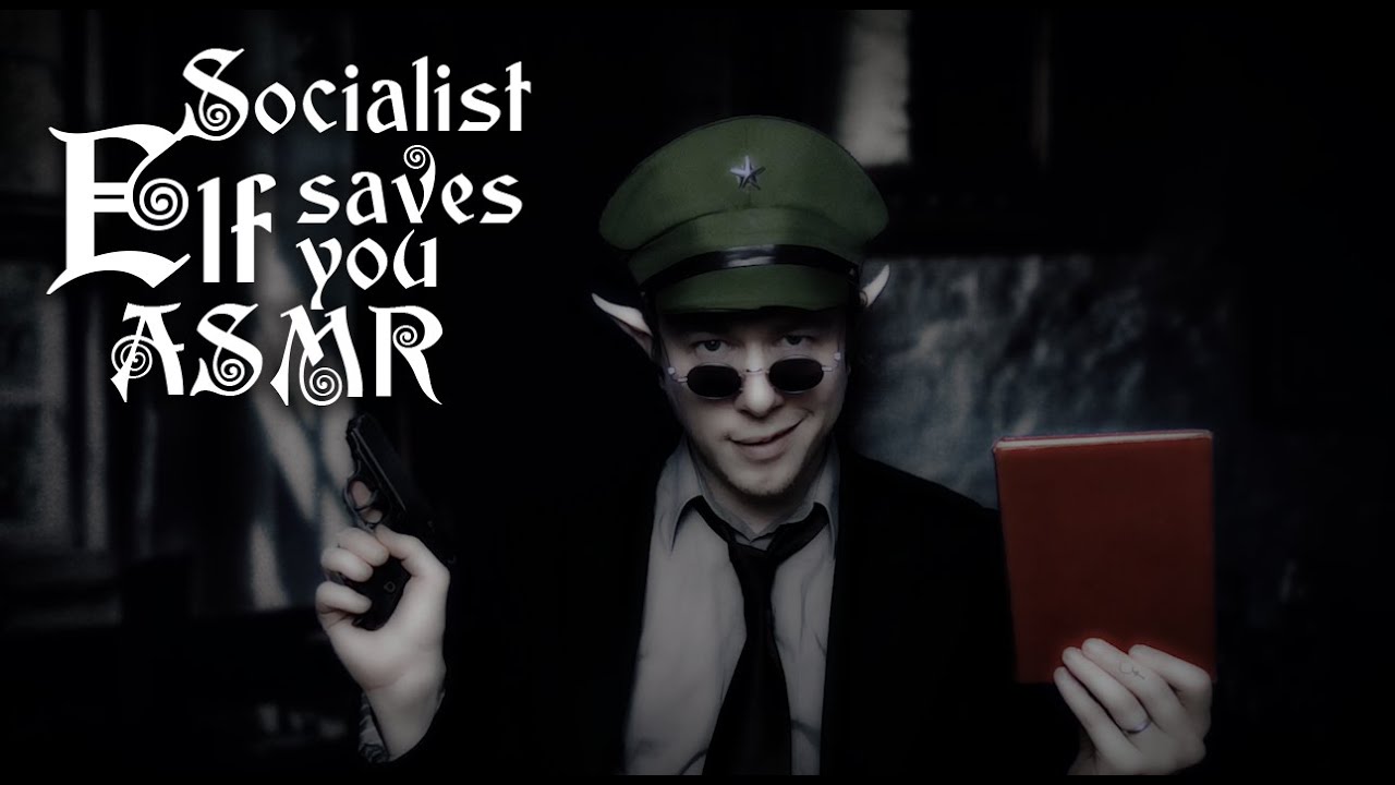 Socialist Elf Saves You ASMR (Page Turning Sounds, Tapping, Smoking, Welsh Accent ASMR)