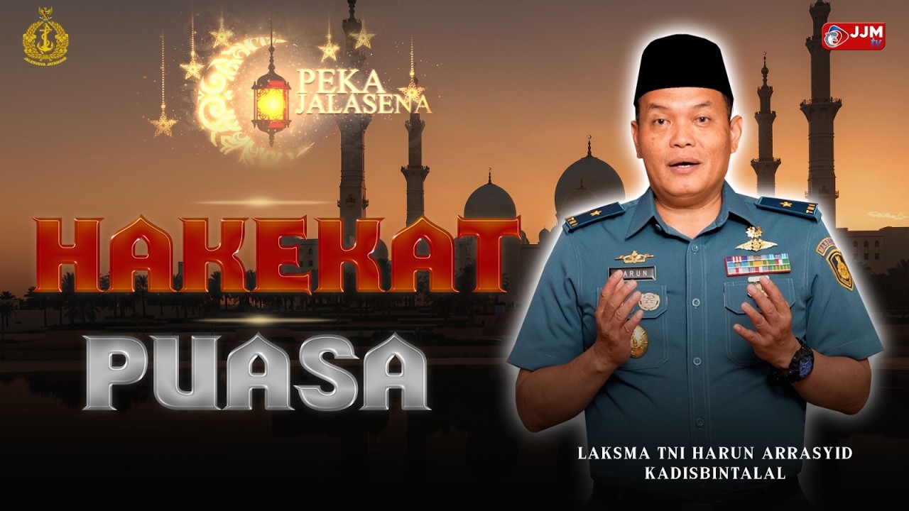 PEKA JALASENA - HAKEKAT PUASA
