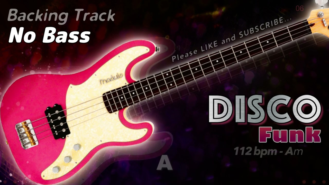 𝄢 DISCO FUNK Backing Track - No Bass - Backing track for bass. 112 BPM in Am. #backingtrack