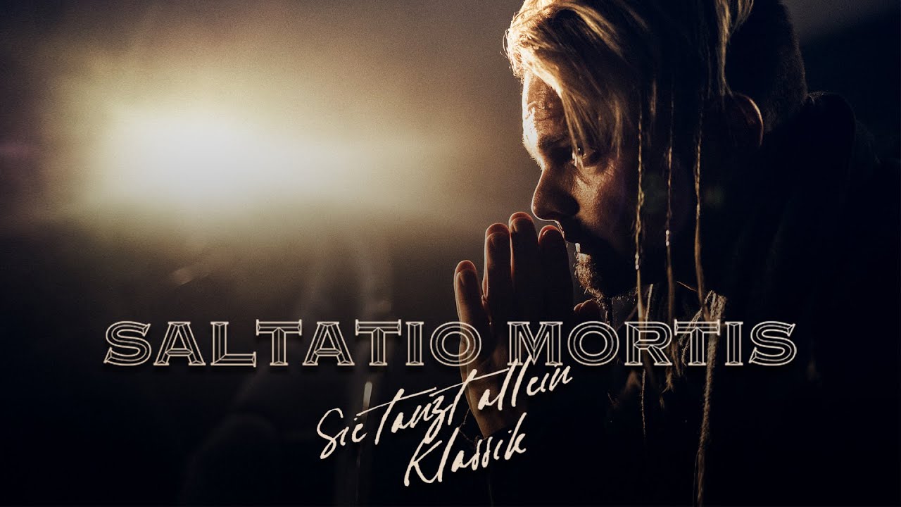 Saltatio Mortis - Sie tanzt allein (Klassik)