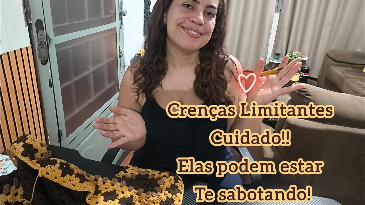 Crenças Limitantes Estão Travando Seu Crochê (E Você Nem Percebe!)