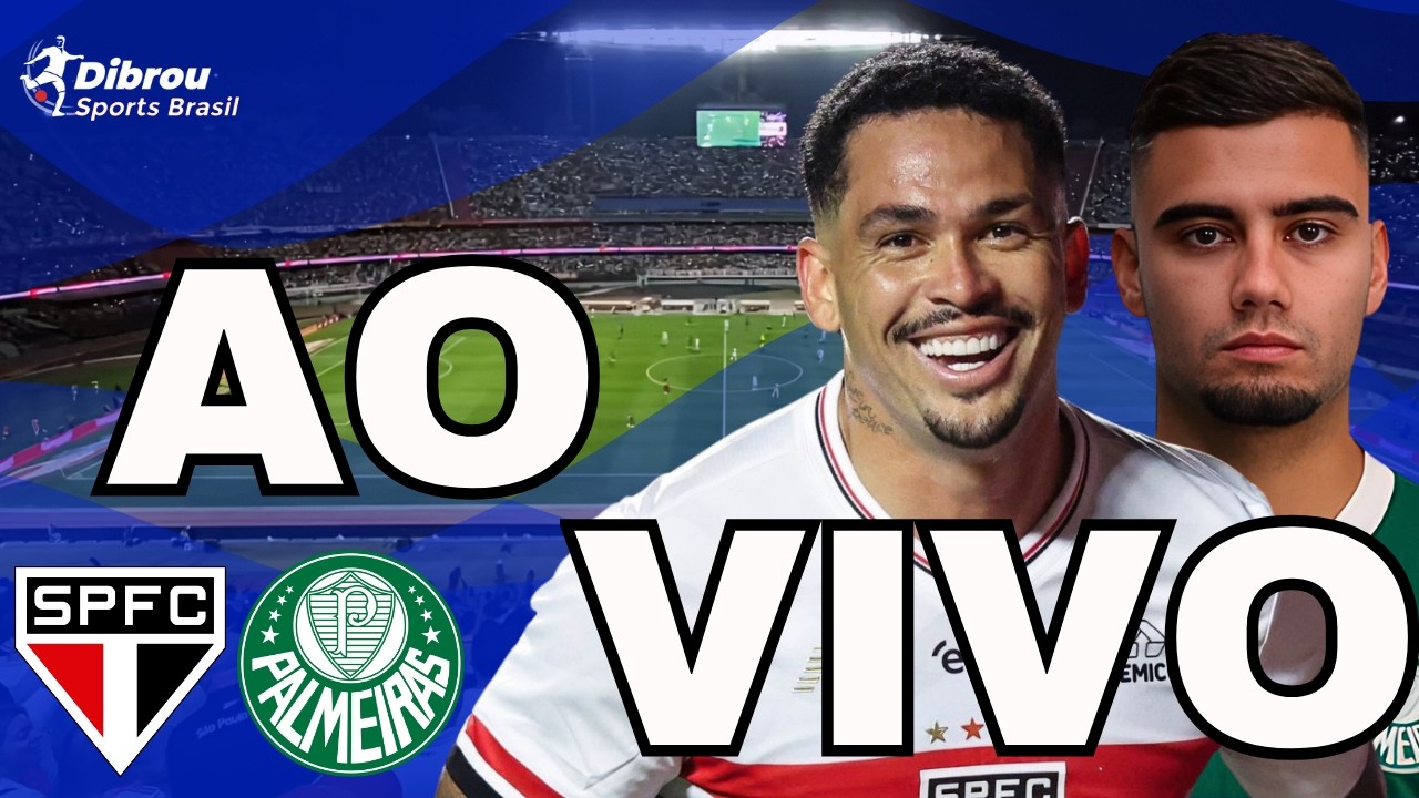 S&Atilde;O PAULO X PALMEIRAS AO VIVO BRASILEIR&Atilde;O DIRETO DO MORUMBIS