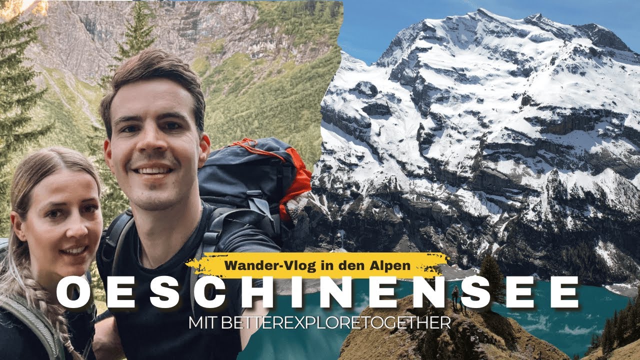 Oeschinensee - schönste Panorama Wanderung der Schweiz 🇨🇭🥾🏔