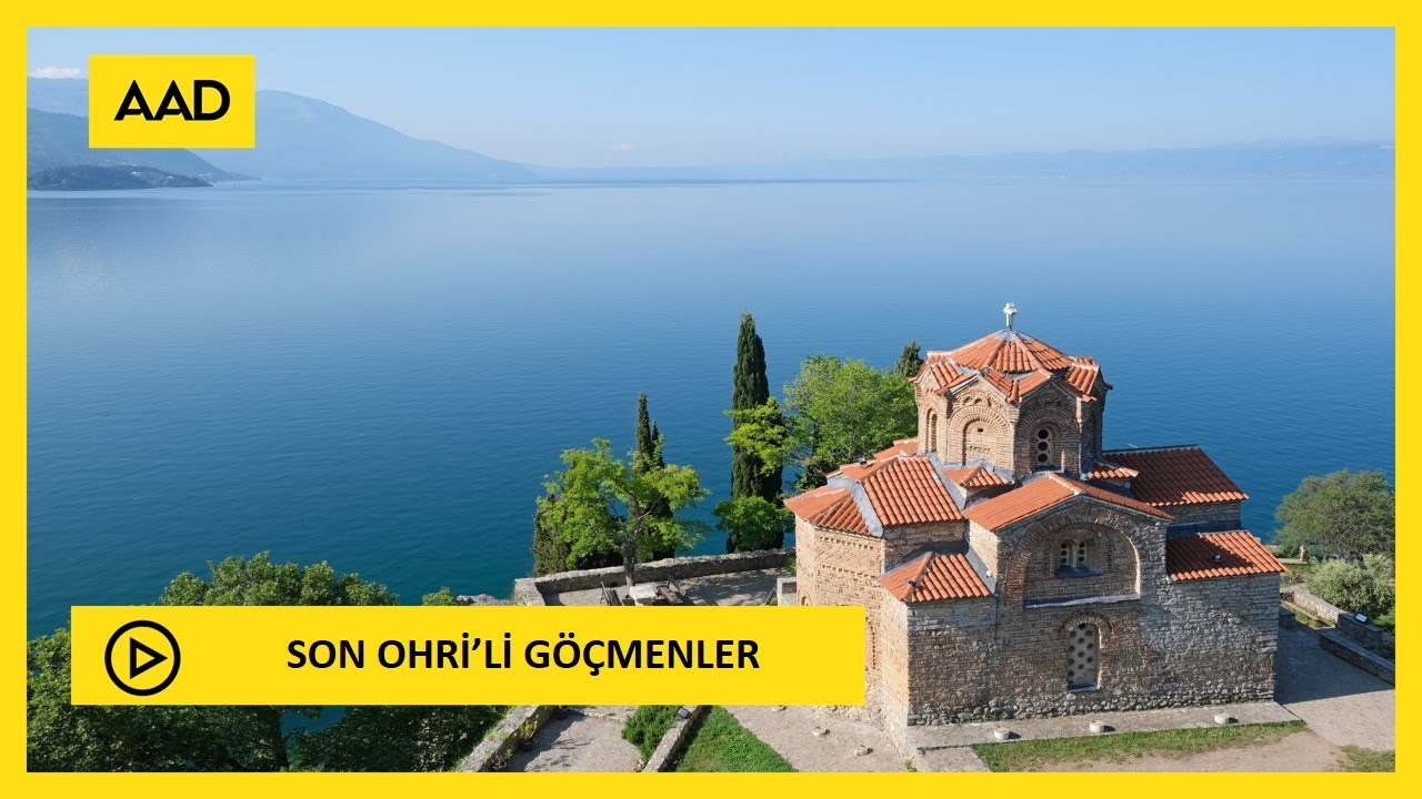 OHRİLİ GÖÇMENLER (4K) 🎧