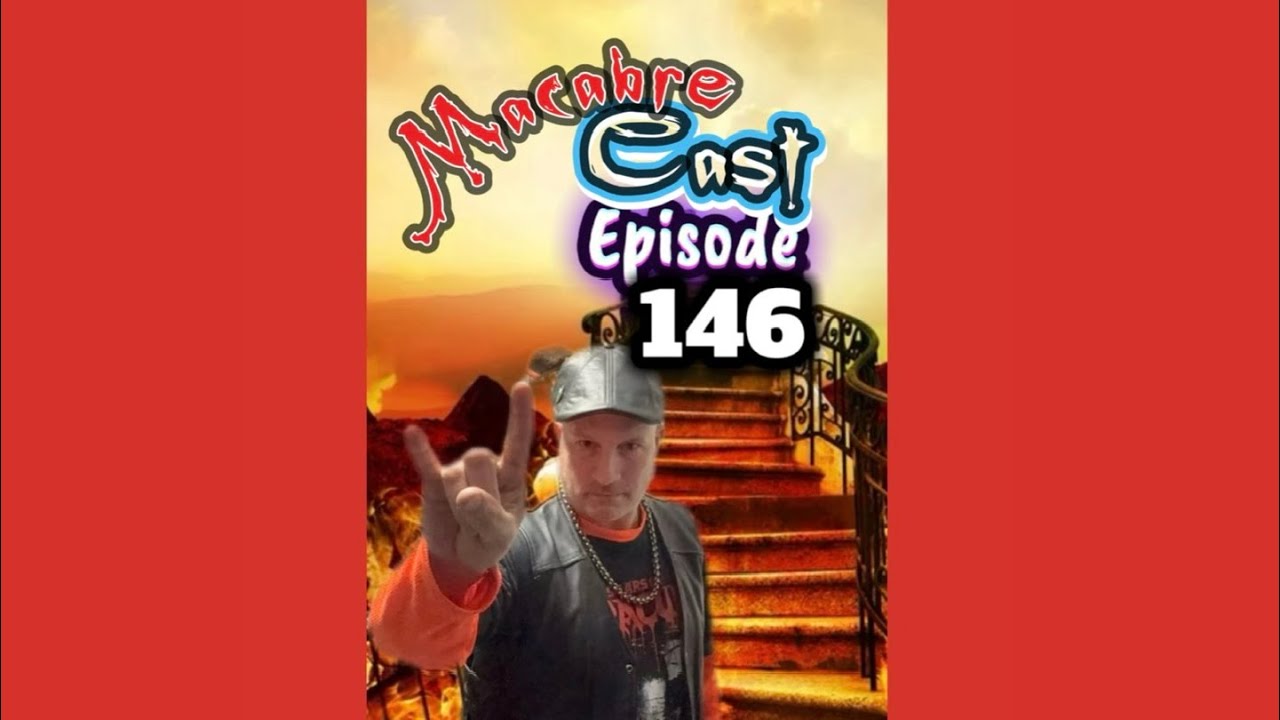 Macabre Cast Episode 146 #darkmark #macabrecast #horrorpodcast
