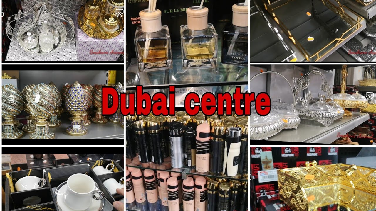 Tour au magasin Dubai centre