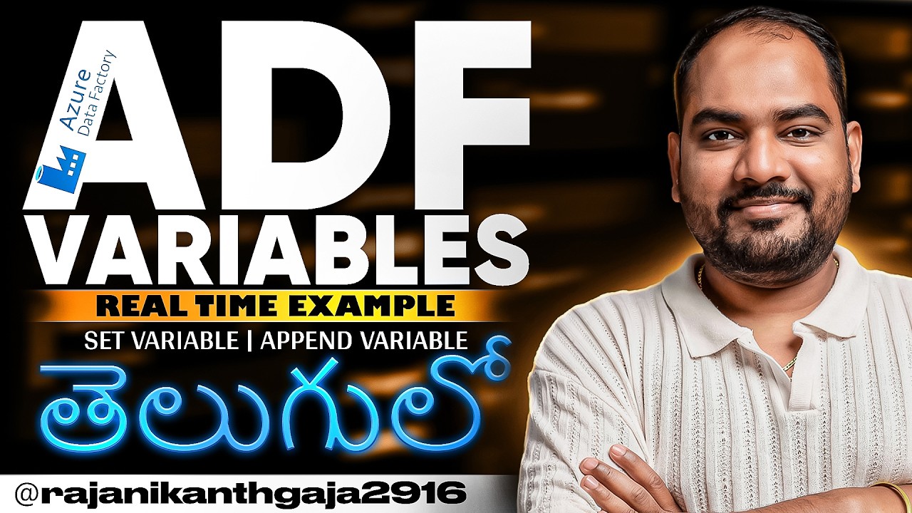 11.ADF Variables Full Tutorial |Set,Append & Return Value Real Examples in Telugu #azuredatafactory