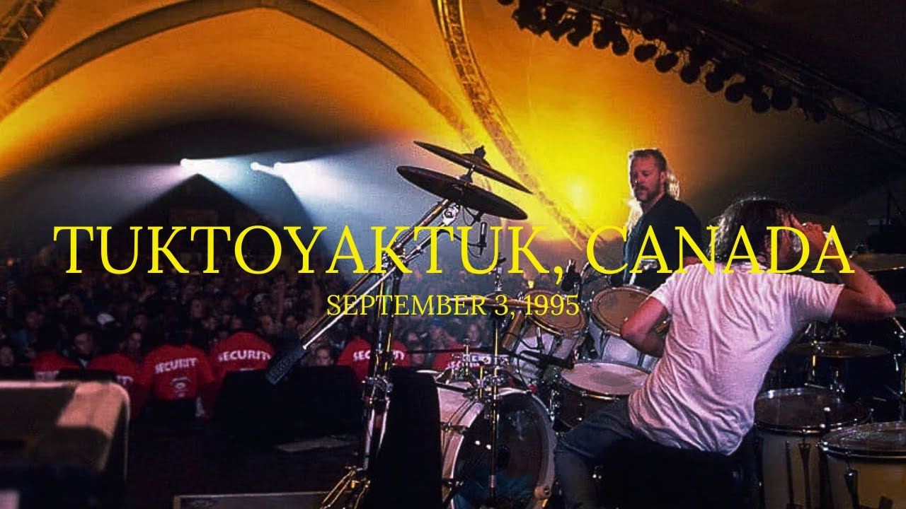 Metallica Live in Tuktoyaktuk, Canada - September 3, 1995 (Full Concert)