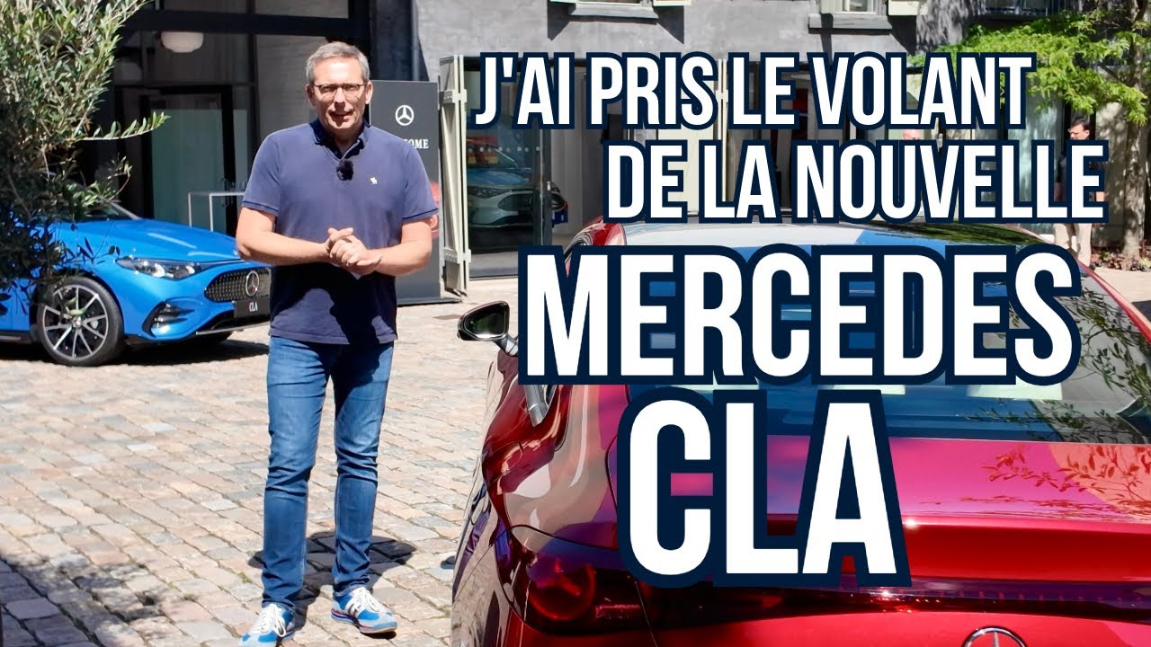 Découverte - J'ai pris le volant de la nouvelle Mercedes CLA !
