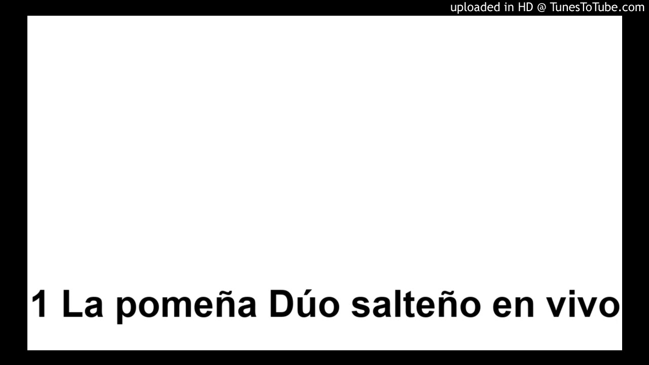 1 La pomeña Dúo salteño en vivo
