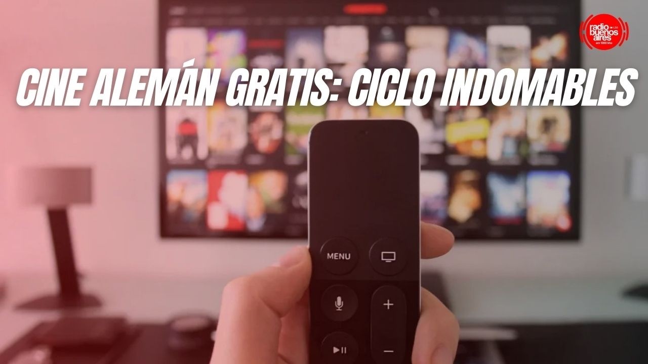 Cine Alemán Gratis: Ciclo Indomables