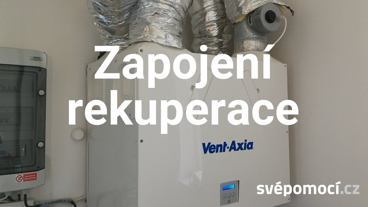 #116 Zapojení rekuperační jednotky a její provoz | Dodavatel: REGULUS | Svépomocí – ŽIVĚ