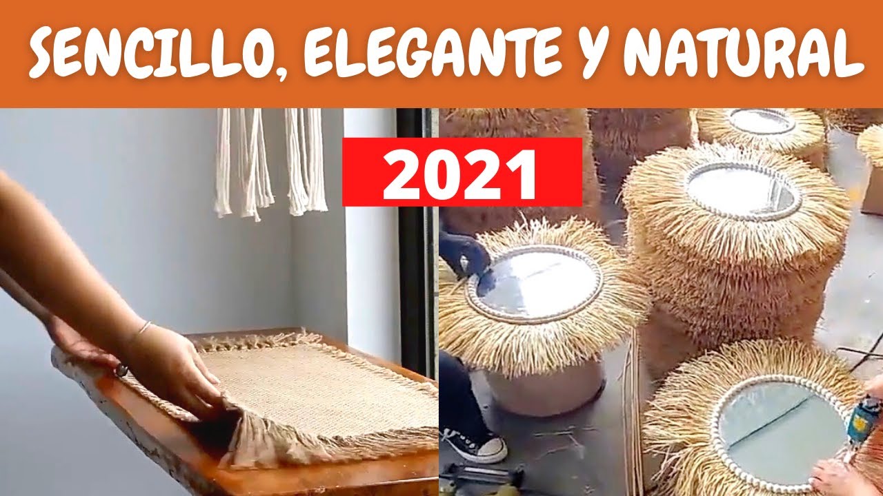 DECORACION CON FIBRAS NATURALES,ACCESORIOS,MUEBLES,ESPEJOS,TENDENCIA,IDEAS,HOME|2021