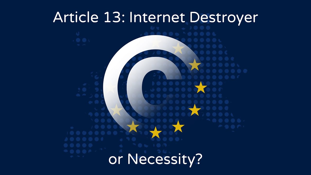 What is Article 13 (now Article 17) in the EU Copyright Directive