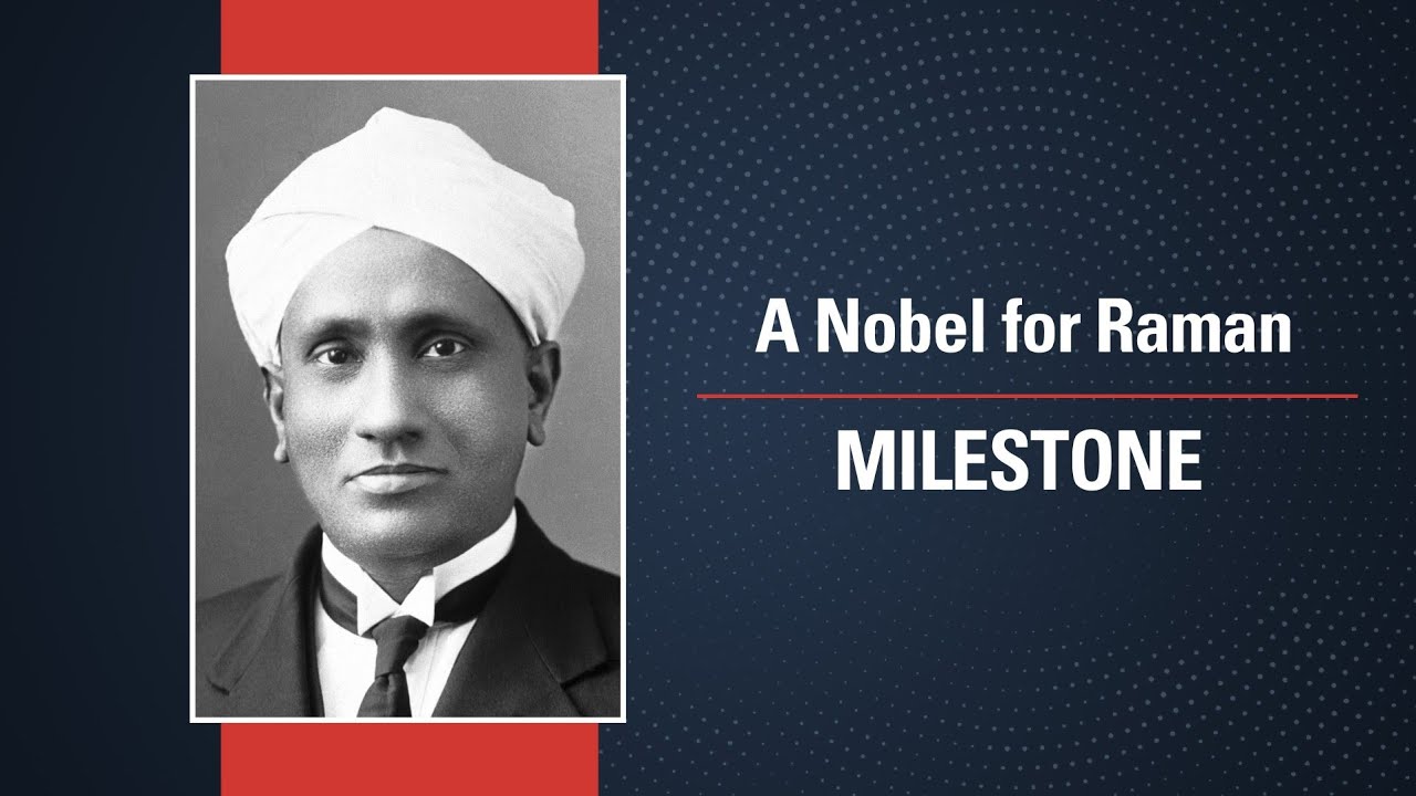 A Nobel for Raman | Milestone | The Making of Modern India