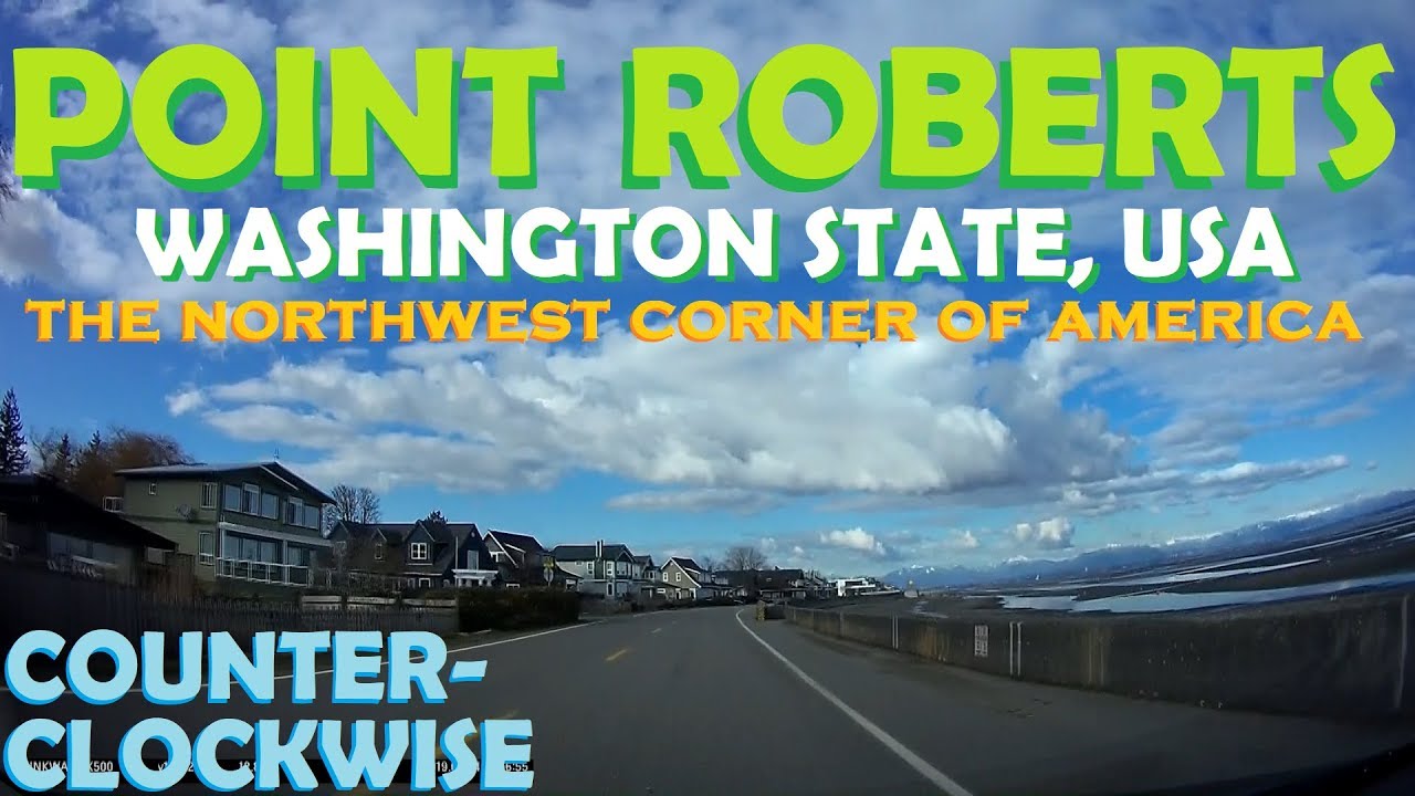 Time Lapse: Point Roberts, Washington, USA in the 