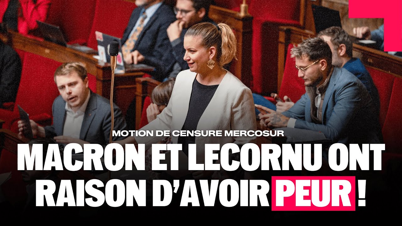 Censure : Macron et Lecornu ont raison d'avoir peur du peuple ! - Mathilde Panot