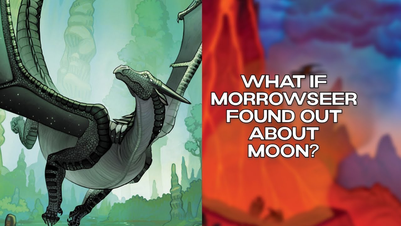 What If Morrowseer Found Out About Moon?