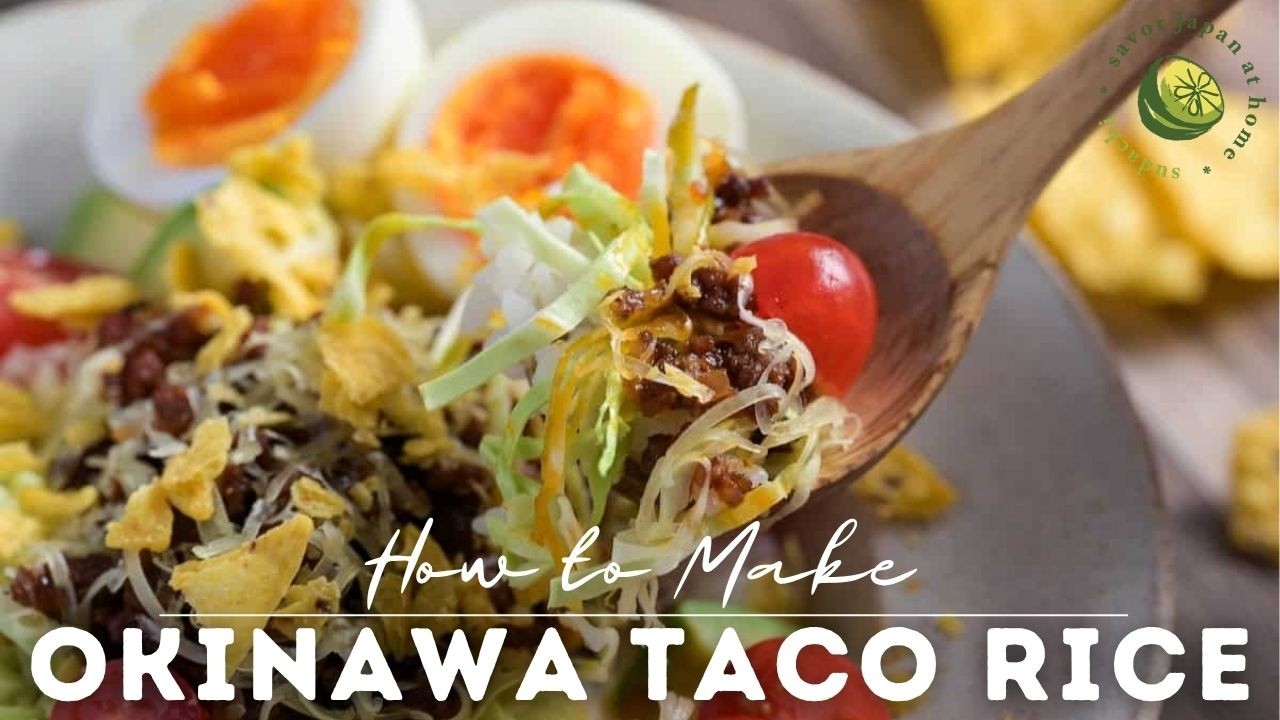 How to Make Okinawan Taco Rice That You Will Never Get Tired Of