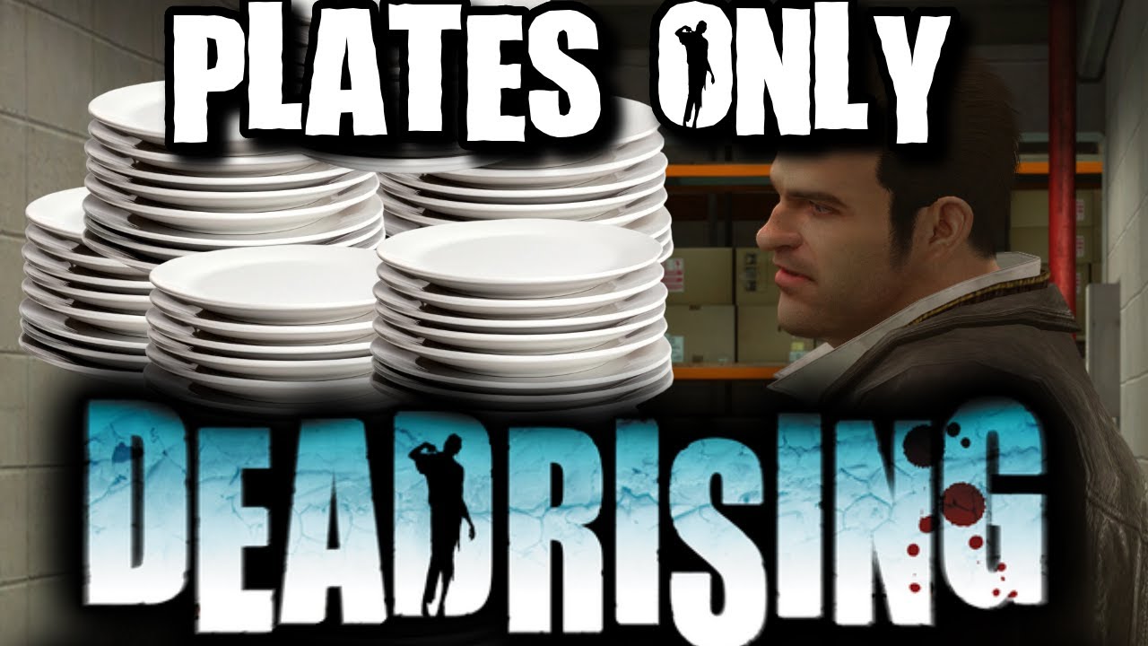Can You Beat Dead Rising Only Using Plates?