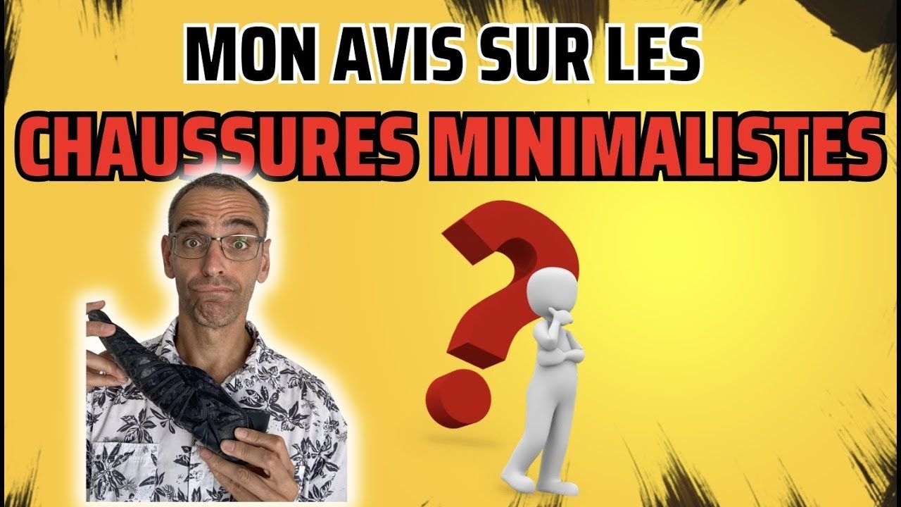 Mon avis sur les chaussures minimalistes