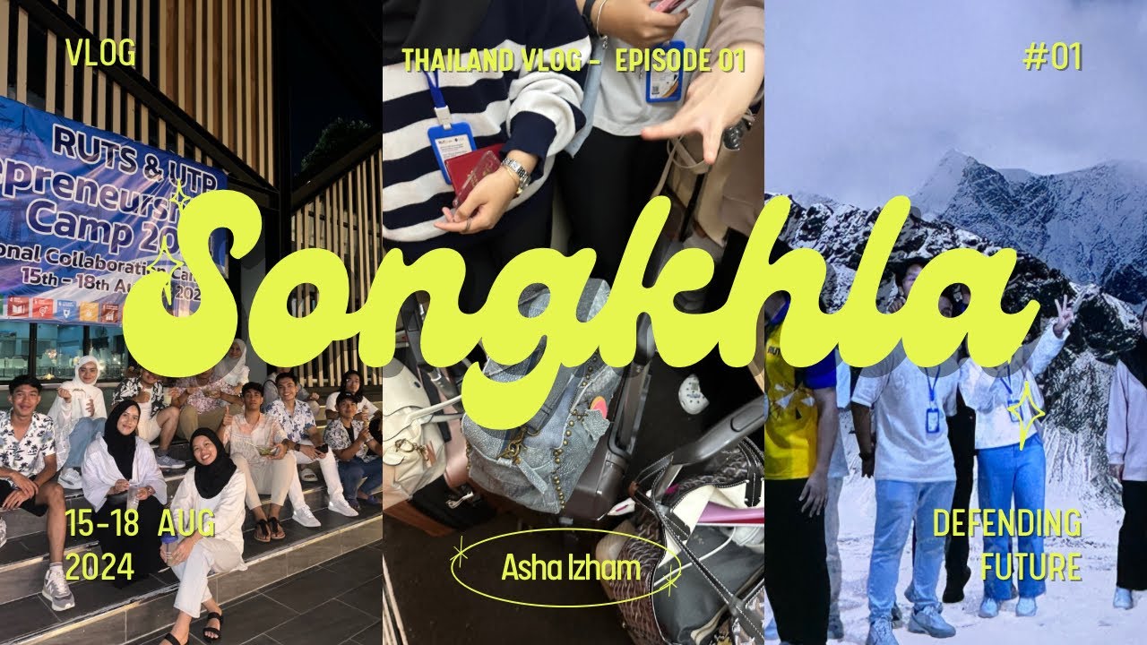 SONGKHLA VLOG: RUTS tour, opening ceremony | df series #1