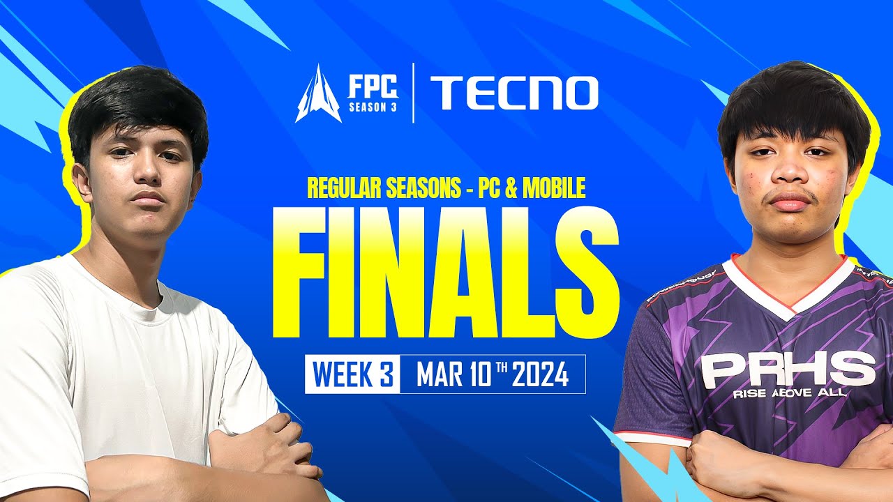 [EN] FPC SEASON 3 |Week 3 - Finals #CreateYourSaga (Mobile & PC)