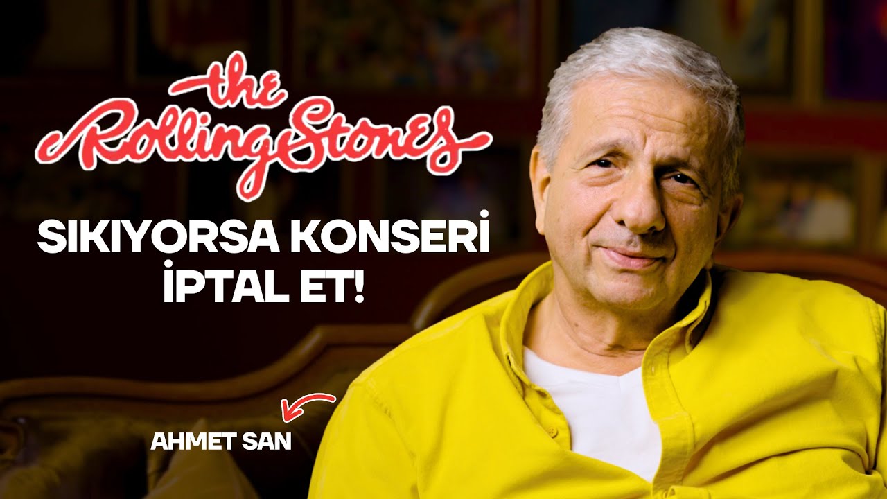 The Rolling Stones Konserinin Bilinmeyen Perde Arkası | Ahmet San ile İmkansız İşler ⭐️