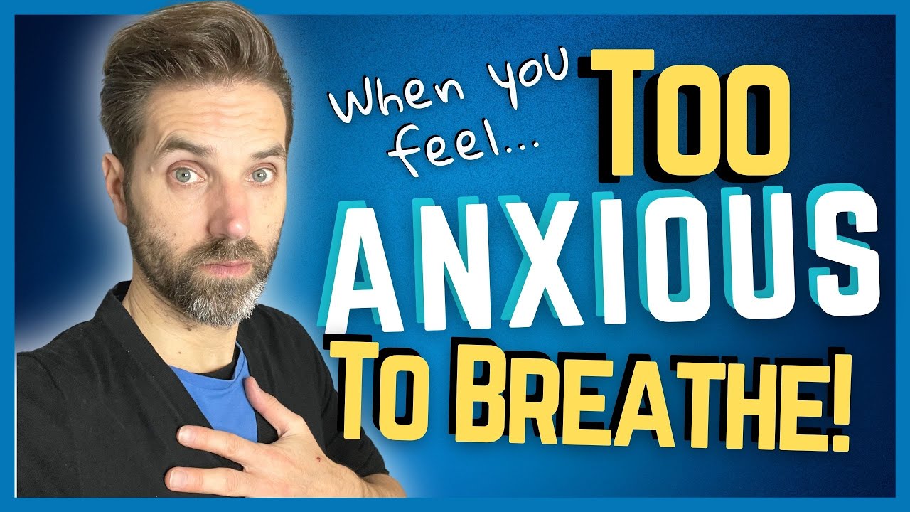 When Anxiety Leaves You So Anxious You Can't Breathe