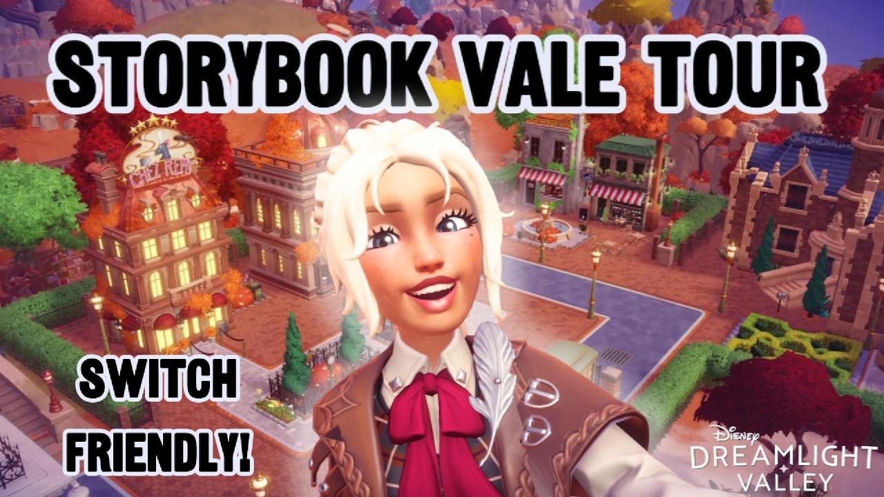FULL STORYBOOK VALE TOUR | Switch Friendly | Disney Dreamlight Valley