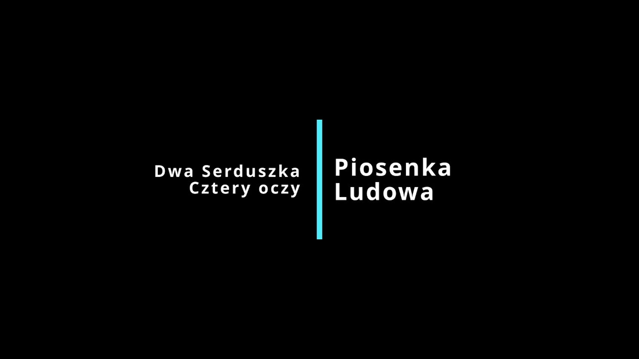 Dwa serduszka, cztery oczy (Two hearts, four eyes)