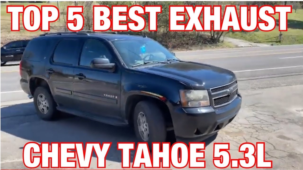 Top 5 BEST Exhaust Set Ups for Chevy Tahoe 5.3L!