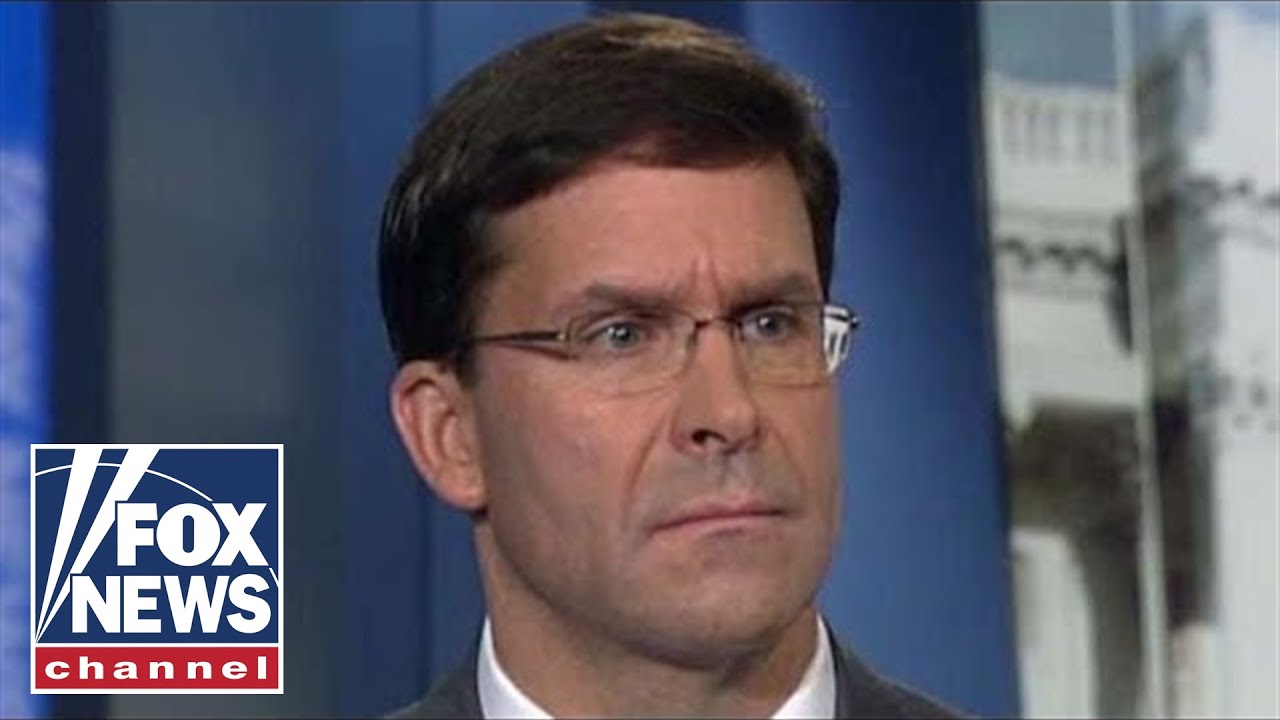 Defense Secretary Esper defends Trump's removal of troops from Northern Syria