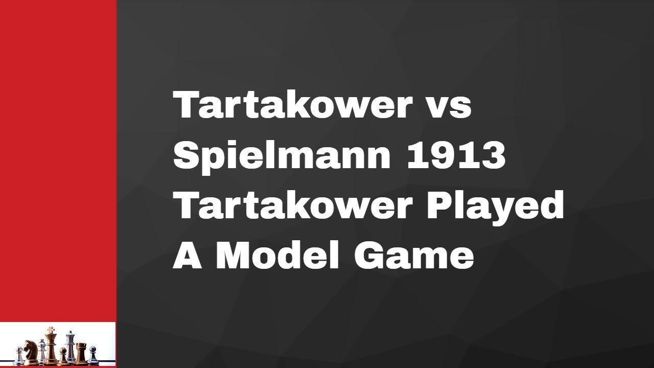 Tartakower vs Spielmann 1913| From Gambit | Tartakower played a model game