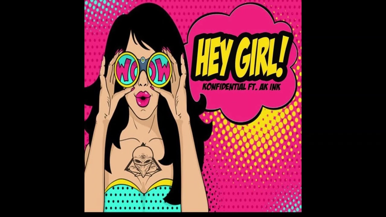 Konfidential - “Hey Girl” [Official Audio]