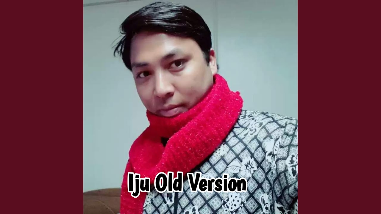 Iju (Old Version)
